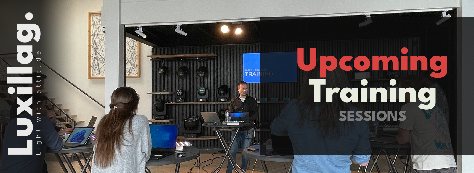 Professional Training at Luxillag